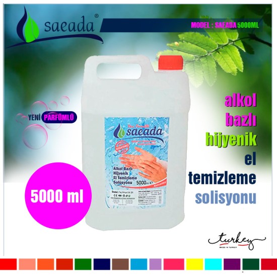 Saeada Alkol Bazlı Hijyenik Sıvı El Temizleme Solisyonu (5000ML(5LT)) Parfümlü